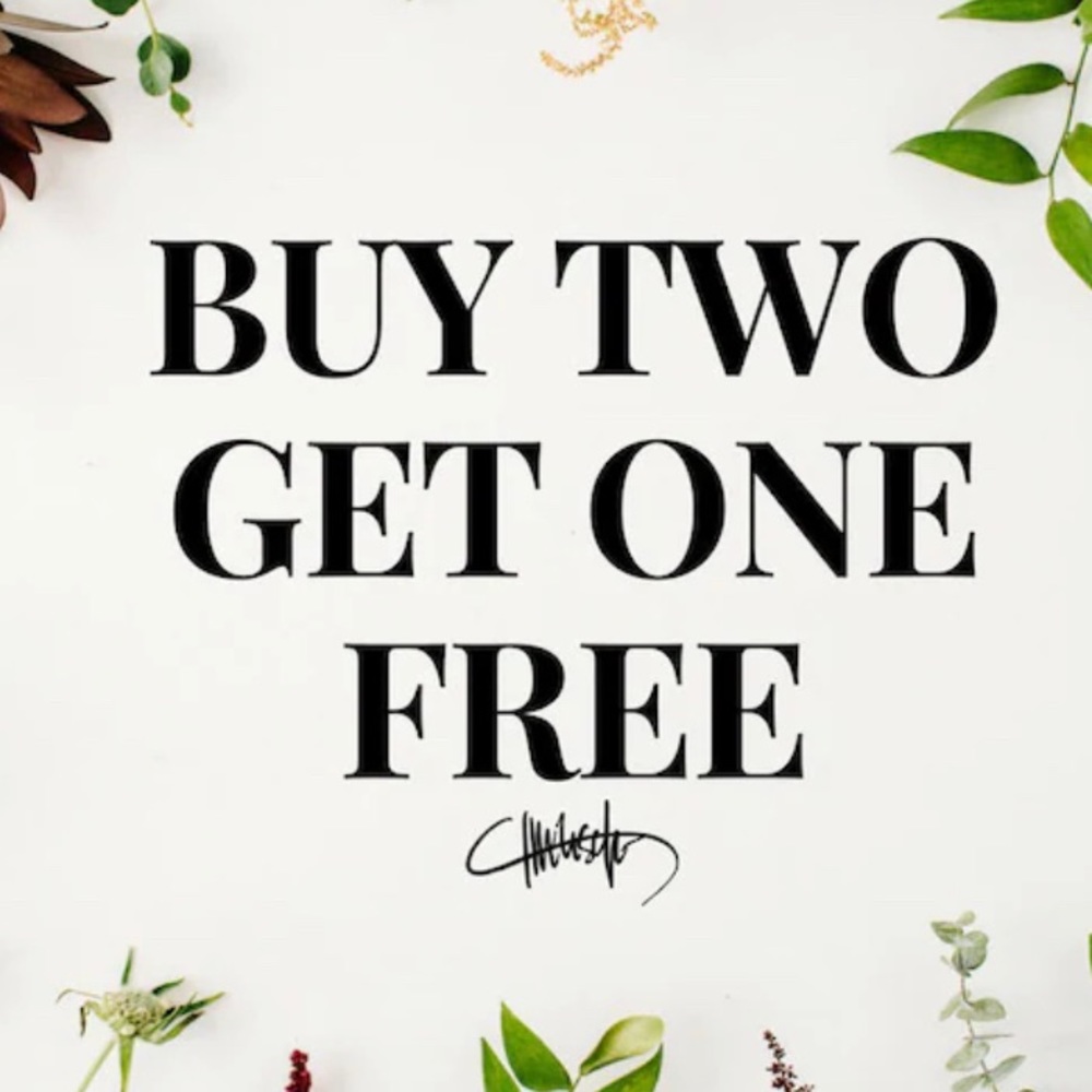 Buy four, get two. Buy six, get three free.